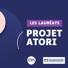 Miniature de présentation du projet lauréat ATORI - PPR Autonomie, CNRS
