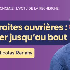 Miniature de l'émission Autonomie : actu de la rechercher #10. Retraites ouvrières : lutter jusqu'au bout - avec Nicolas Renahy