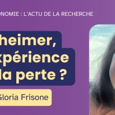 Miniature de l'émission "Autonomie : l'actu de la recherche" #11 : Alzheimer, l'expérience de la perte ? - avec Gloria Frisone. Inclut le portrait photo de Gloria Frisone.