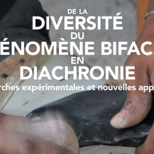 De la diversité du phénomène bifacial en diachronie : démarches expérimentales et nouvelles approches
