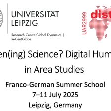 École d’été 2025: Open(ing) Science? Digital Humanities in Area Studies