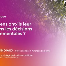 Les citoyens ont-ils leur place dans les décisions environnementales ?