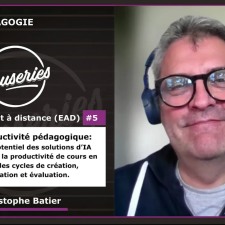 Causeries Pédagogie - Enseignement à distance #5 - IA et productivité pédagogique