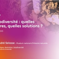 Sol et biodiversité : quelles agricultures, quelles solutions ?