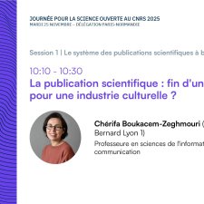 Journée science ouverte 2025 | Intervention Chérifa Boukacem-Zeghmouri (Université Claude Bernard Lyon 1)
