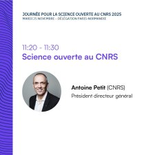 Journée science ouverte 2025 | Intervention Antoine Petit (CNRS)