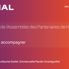 5e Session de l'Assemblée des Partenaires de HAL. Session : s'outiller et s'accompagner présentée par Valérie Légué, Guillaume Godet et Emmanuelle Paulet-Grandguillot le jeudi 13 novembre 2025. Logo de HAL en haut à gauche.