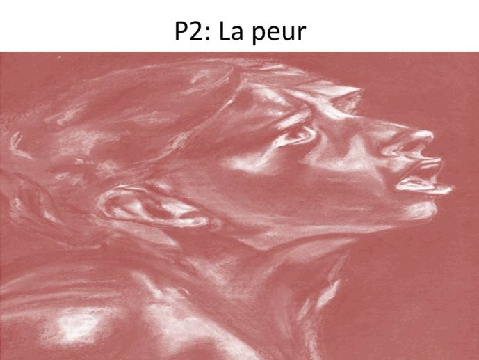 P2: la peur