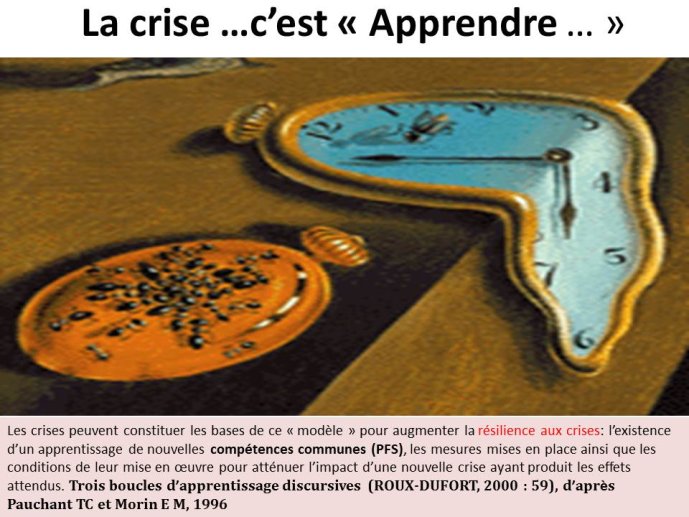 la crise "c'est apprendre"