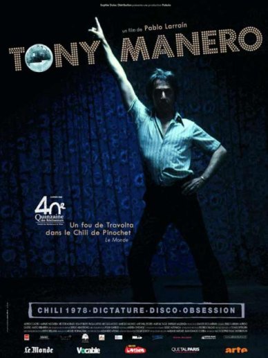 Affiche du film "Tony Manero" de Pablo Larrain