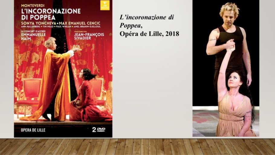 Diapo 13 L’incoronazione di Poppea,  Opéra de Lille, 2018
