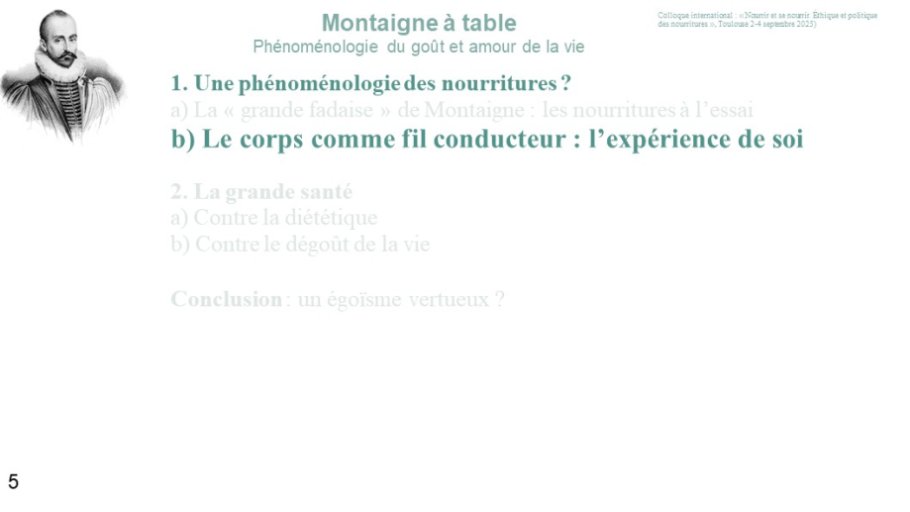 Diapo 5 1. Une phénoménologie des nourritures ? b) Le corps comme fil conducteur : l’expérience de soi