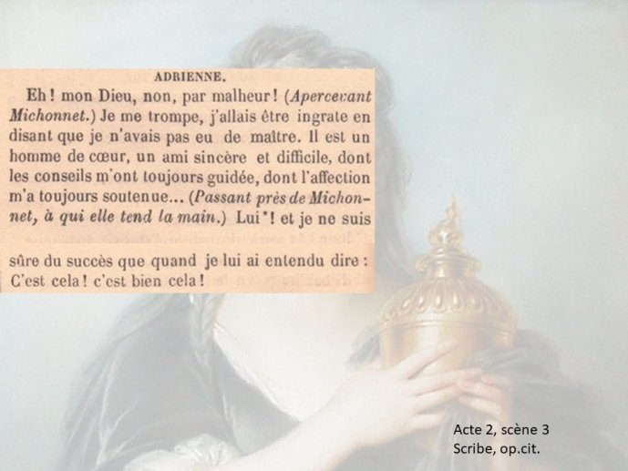 Diapo 12 Acte 2, scène 3 Scribe, op.cit.