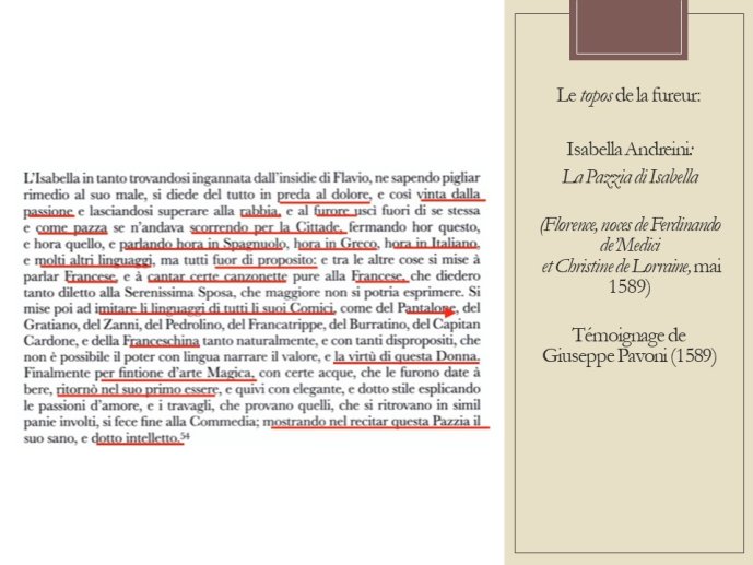 Diapo 53 Le topos de la fureur : Isabella Andreini : La Pazzia di Isabella 