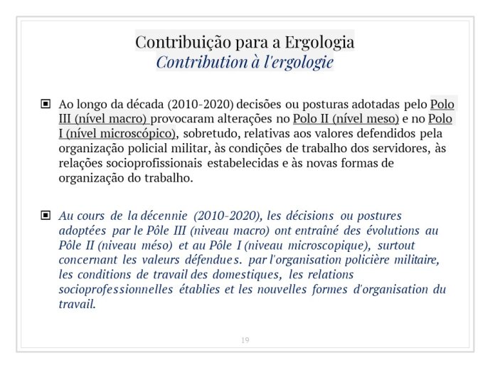 Diapo 19 Contribuição para a Ergologia = Contribution à l'ergologie 2/7