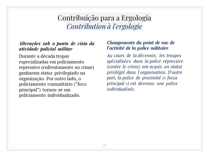 Diapo 24 Contribuição para a Ergologia = Contribution à l'ergologie 7/7