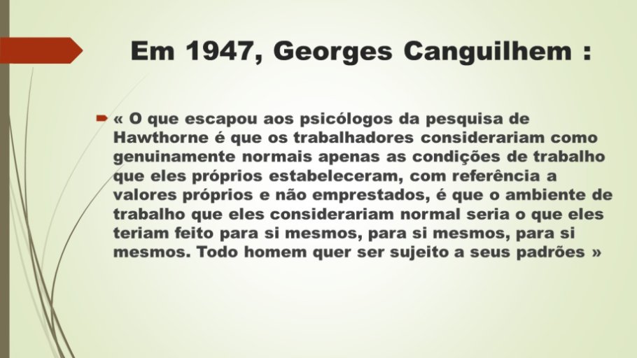 Diapo 7 Em 1947, Georges Canguilhem :
