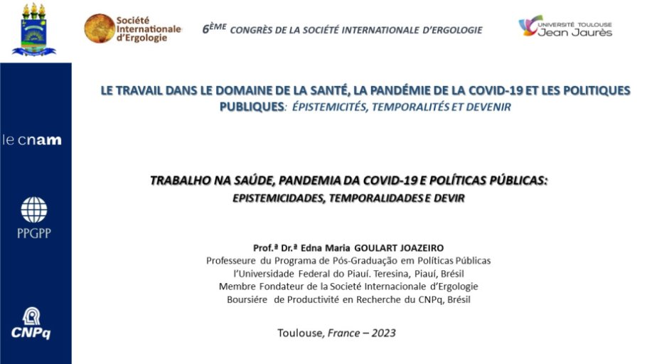 Diapo 1 LE TRAVAIL DANS LE DOMAINE DE LA SANTÉ, LA PANDÉMIE DE LA COVID-19 ET LES POLITIQUES PUBLIQUES:  ÉPISTEMICITÉS, TEMPORALITÉS ET DEVENIR