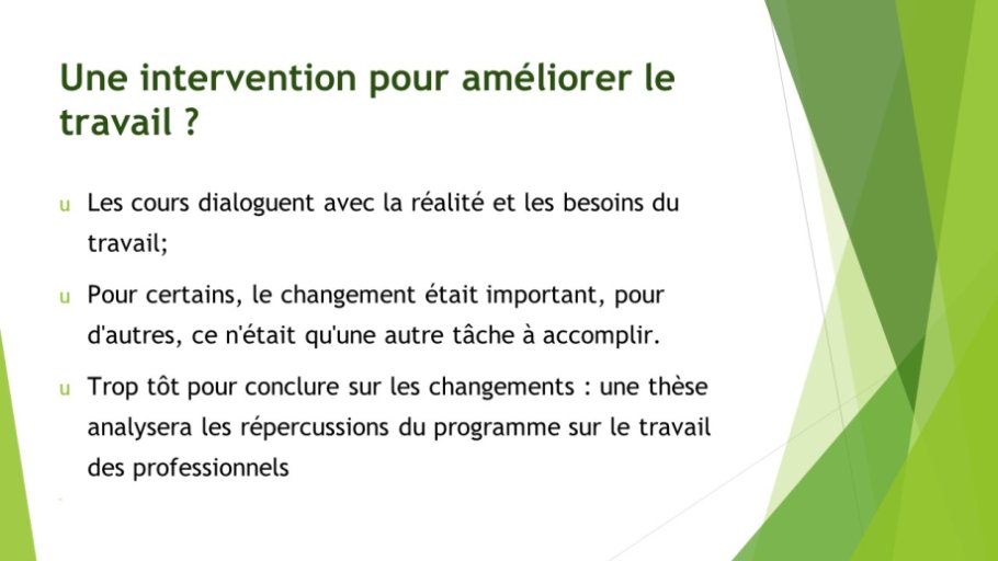 Diapo 18 Une intervention pour améliorer le travail ? [2]