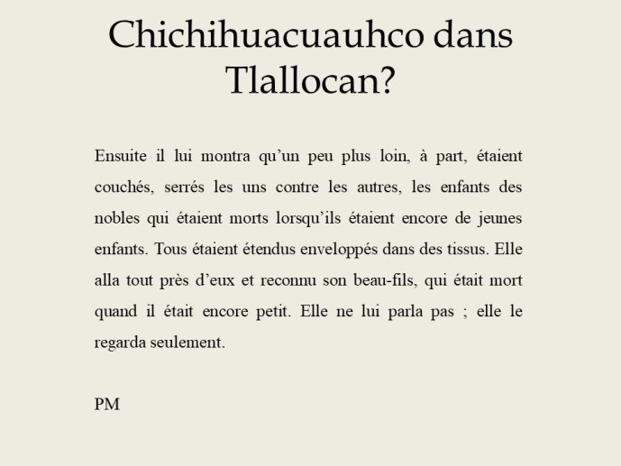 Diapo 19 Chichihuacuauhco dans Tlallocan?