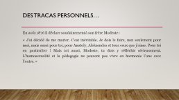 Diapo 18 Des tracas personnels…