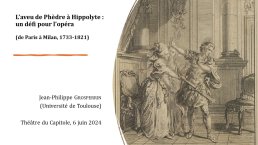 Diapo 2 L’aveu de Phèdre à Hippolyte :un défi pour l’opéra 