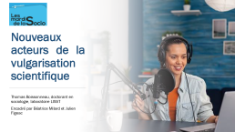 Diapo 1 Nouveaux acteurs de la vulgarisation scientifique