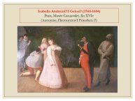 Diapo 28 Isabella Andreini? I Gelosi? (1568-1604) 