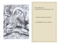Diapo 44 Virginia Ramponi, La Maddalena (G.B.Andreini), 1617