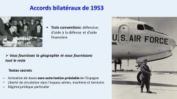 Diapo 10 Accords bilatéraux de 1953