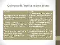 Diapo 5 Croissance de l'ergologie depuis 10 ans