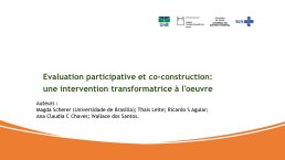 Diapo 1 Evaluation participative et co-construction: une intervention transformatrice à l'oeuvre