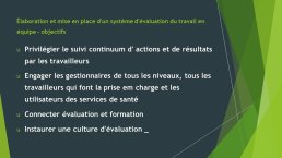 Diapo 7 Élaboration et mise en place d'un système d'évaluation du travail en équipe - objectifs