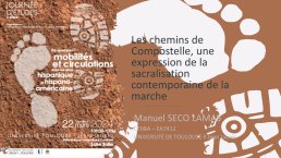 Diapo 1 Les chemins de Compostelle, une expression de la sacralisation contemporaine de la marche